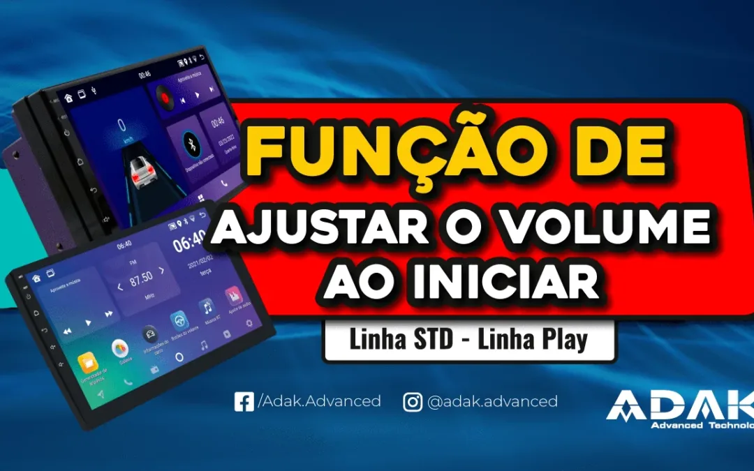Como fazer a configuração da Função “ajustar o volume ao iniciar”.