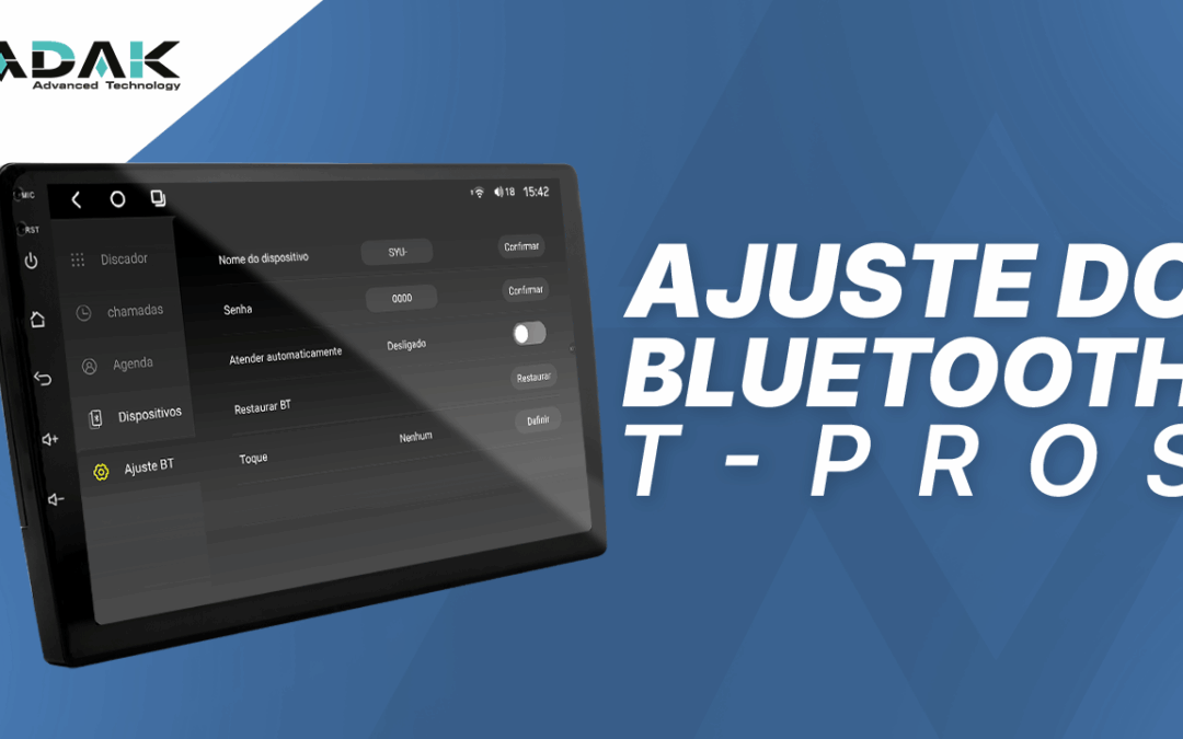 Configuração do bluetooth T-Pros